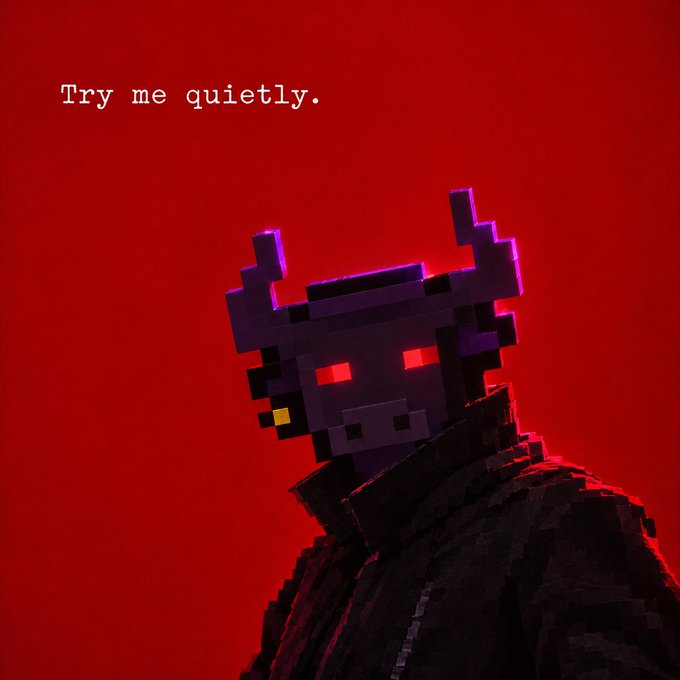 A pixel-art style image of a menacing character with purple horn-like structures and glowing red eyes against a red background, with the text 'Try me quietly.' in the upper left.