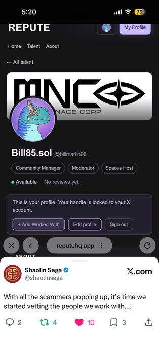 A mobile screenshot of a profile on the 'REPUTE' app showing 'Bill85.sol (@billmartin98)' as a Community Manager, Moderator, and Spaces Host, alongside an X.com post from 'Shaolin Saga' about vetting people due to scammers.