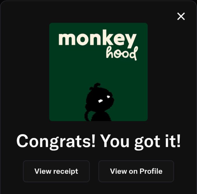 A dark green app screen shows a "monkeyhood" logo with a cartoon monkey silhouette and the message "Congrats! You got it!" along with buttons for "View receipt" and "View on Profile".