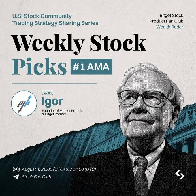 A promotional poster for a 'Weekly Stock Picks #1 AMA' event with guest Igor (Founder of Market Prophit & Bitget Partner), featuring a sketch of Warren Buffett and scheduled for August 4.