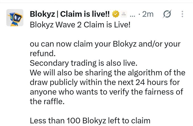 A Discord announcement from 'Blokyz | Claim is live!!' states that Blokyz Wave 2 Claim is live, secondary trading is available, and the draw algorithm will be shared publicly within 24 hours, with less than 100 Blokyz left to claim.