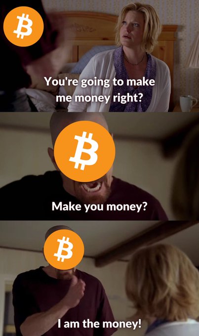A meme featuring the iconic "I am the money!" scene from *Breaking Bad* with Bitcoin logos overlaid on the characters' faces. The captions read "You're going to make me money right?", "Make you money?", and "I am the money!"—humorously reinforcing the post's message that "Bitcoin is Digital Money."