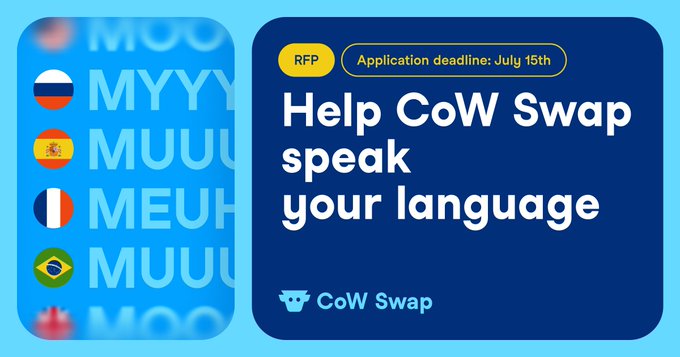 A CoW Swap promotional graphic with 'Help CoW Swap speak your language' text, showing 'MOO' translations and an RFP application deadline of July 15th.