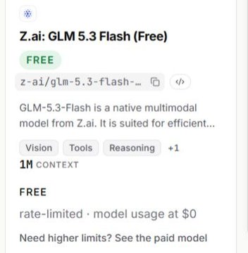 The image displays a model card for **Z.ai: GLM 5.3 Flash (Free)** on what appears to be OrcaRouter, marked as **FREE** and rate-limited at $0 per usage, supporting a 1M context window with capabilities including Vision, Tools, and Reasoning. This directly supports the accompanying post, which highlights GLM 5.3 Flash as a free offering on OrcaRouter alongside other models like DeepSeek V4 Flash and Tencent Hy3.