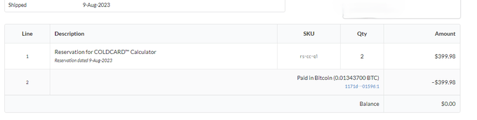 The image shows a shipping/order receipt dated 9-Aug-2023 for a "Reservation for COLDCARD™ Calculator" with 2 units at $999.98, paid in Bitcoin (0.01433700 BTC), resulting in a $0.00 balance.

The receipt serves as evidence supporting the poster's claim that COLDCARD is a "scam," documenting a high-priced reservation that was never fulfilled (reservation dated 9-Aug-2023), fueling the buyer's regret referenced in the post about "Mona-san."