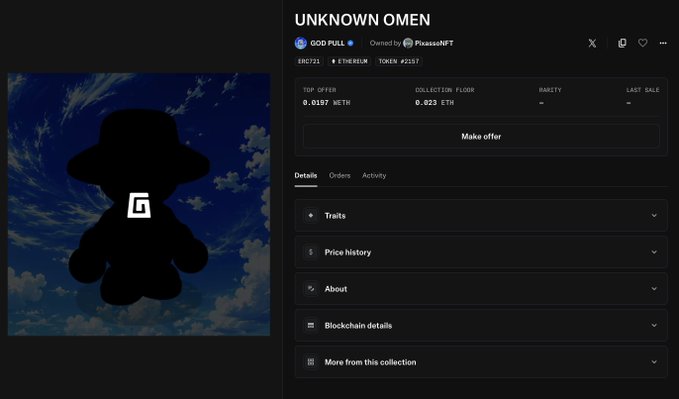 OpenSea listing page for 'UNKNOWN OMEN' #587 from the 'GOD PULL' ERC721 collection, owned by PkasssNFT, showing a top offer of 0.0197 WETH and a collection floor of 0.023 ETH.