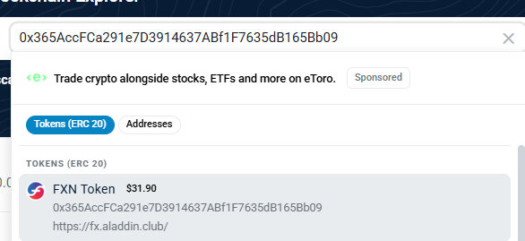 A blockchain explorer search result for the address 0x365AccFCa291e7D3914637ABf1F7635dB165Bb09, identifying it as the FXN Token (ERC 20) priced at $31.90.
