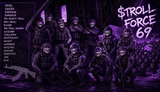A purple-tinted 'TROLL FORCE 69' promotional artwork featuring armed military-style figures with grinning masks and a list of names including SEAL_SWISH, SHADOW, SARGEOX, THE MIGHTY TROLL, BRO.TROLL, ROGER, THE TROLL RUNNER, GO2WAR, ISELLB4U, KRYPTO2009, WOODY, LEVERAGE, HIP2THIS, GODSON, FREESTYLE, JEE, and DLN.