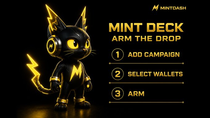 Promotional graphic for MINTDASH's 'MINT DECK: ARM THE DROP' featuring a 3D black cat character with yellow lightning accents and headphones, outlining three steps: 1) ADD CAMPAIGN, 2) SELECT WALLETS, 3) ARM.