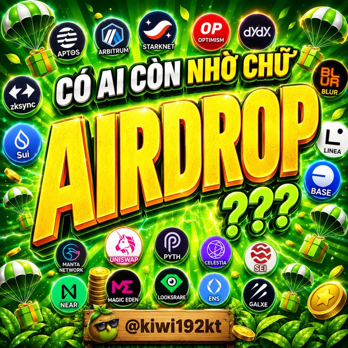 A vibrant promotional graphic asks 'CÓ AI CÒN NHỚ CHỮ AIRDROP???' surrounded by logos of various crypto projects including Aptos, Arbitrum, Starknet, Optimism, dYdX, Sui, Base, NEAR, and Uniswap.