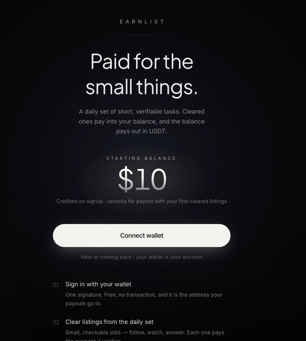 A dark-themed landing page for "Earnlist" advertises paid micro-tasks, prominently displaying a "$10" starting balance and a "Connect wallet" button, with text explaining that cleared tasks pay out in USDT. The page outlines how users can sign in with their wallet and complete daily checkable jobs, aligning with the post's description of a crypto-based task platform offering small payouts for interactive social activities.