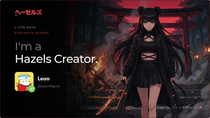 A profile banner for 'Hazels Creator' featuring the username 'Leon' (@LeonWgmii) and an anime-style female character in black clothing holding a sword in front of a red torii gate.
