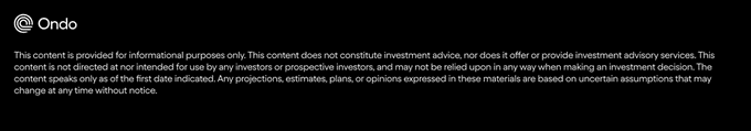 A black screen displays the Ondo logo and a disclaimer stating the content is for informational purposes only and does not constitute investment advice.