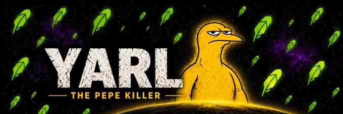 A promotional banner features a smug yellow bird character standing on a planet's curve against a starry space background filled with green rocket icons, alongside bold text reading "YARL — THE PEPE KILLER." The image ties directly to the post's message by visually branding the $YARL project as a rising, rocket-bound competitor ("killer") of Pepe, reinforcing the idea of an early-stage build gaining momentum.
