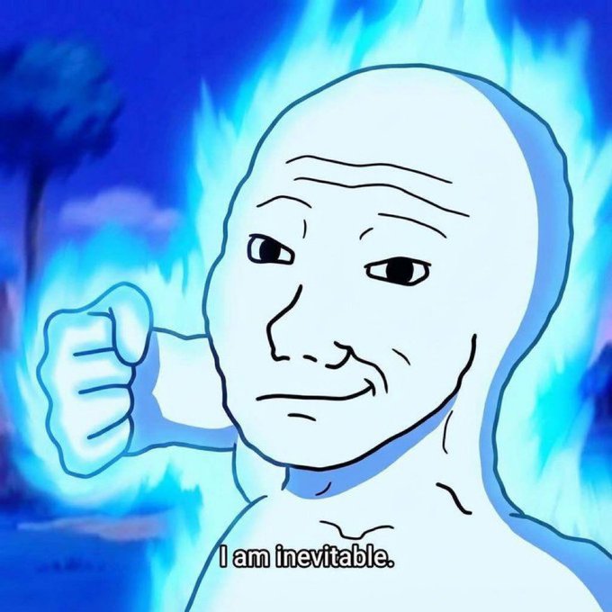 A 'Wojak' style meme depicting a bald white cartoon figure surrounded by blue flames with a clenched fist, captioned 'I am inevitable.'