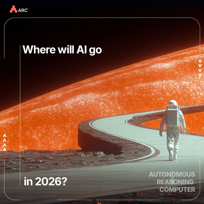 An AI-themed poster asking 'Where will AI go in 2026?' featuring an astronaut walking on a winding road through an orange Martian landscape, branded with the 'ARC' logo and labeled 'AUTONOMOUS REASONING COMPUTER'.