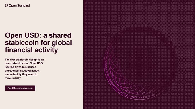 A promotional banner for Open Standard featuring the headline 'Open USD: a shared stablecoin for global financial activity' alongside a purple wireframe globe graphic.