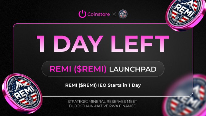 A promotional countdown graphic for the REMI ($REMI) Launchpad on Coinstore, featuring a "1 DAY LEFT" message and text announcing "REMI ($REMI) IEO Starts in 1 Day," along with the tagline "STRATEGIC MINERAL RESERVES MEET BLOCKCHAIN-NATIVE RWA FINANCE," reinforcing the post's announcement that the IEO for the Ethereum-based RWA token begins on July 29th at a $5 price point.