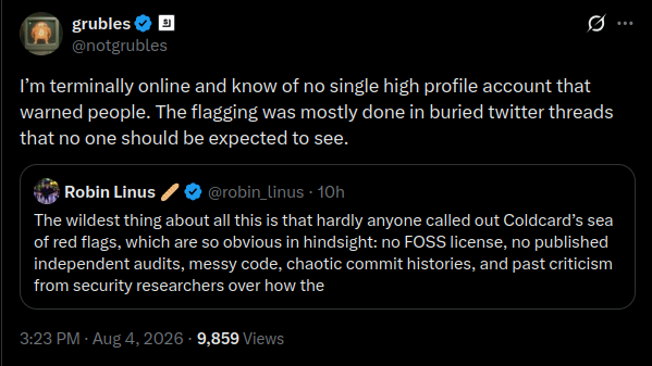 A screenshot of a tweet from @notgrubles discussing how high-profile warning signs about Coldcard were buried in obscure Twitter threads, quoting a post from @robin_linus about the "sea of red flags" including lack of FOSS license, no independent audits, messy code, chaotic commit histories, and past security researcher criticism. The tweet was posted at 3:23 PM on Aug 4, 2026, and has 9,859 views. The accompanying caption about Samourai Dev ties into the discussion of overlooked warning signs, suggesting another instance where developer red flags went unheeded by users who later suffered losses.
