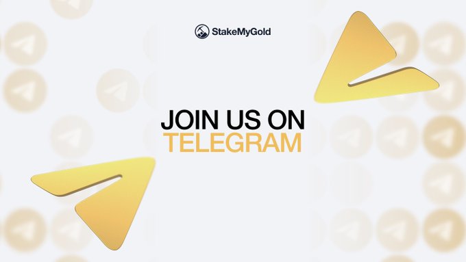 A promotional banner for 'StakeMyGold' inviting users to 'JOIN US ON TELEGRAM' with yellow paper airplane graphics.