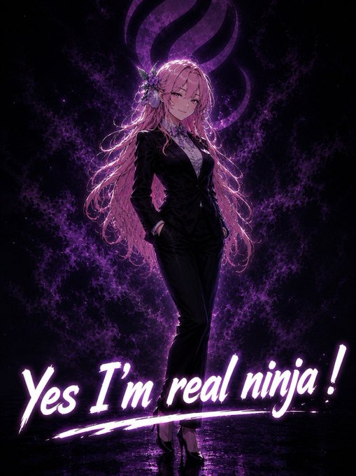 Anime-style illustration of a pink-haired character in a black suit surrounded by purple smoky energy, with the caption 'Yes I'm real ninja!' at the bottom.