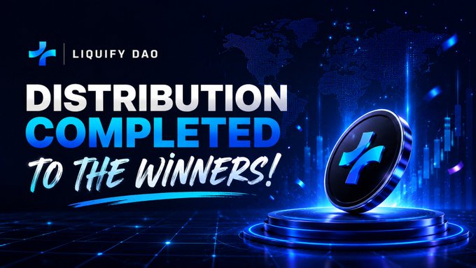 A promotional banner for 'LIQUIFY DAO' announcing 'DISTRIBUTION COMPLETED TO THE WINNERS!' featuring a glowing blue token with the project's logo.