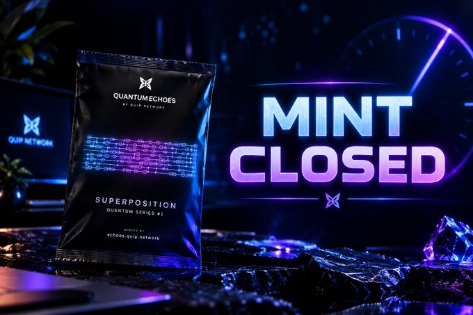 A 'MINT CLOSED' announcement for QUIP NETWORK's 'SUPERPOSITION' from the Quantum Series #1, displaying a digital packet design with a futuristic blue neon aesthetic.