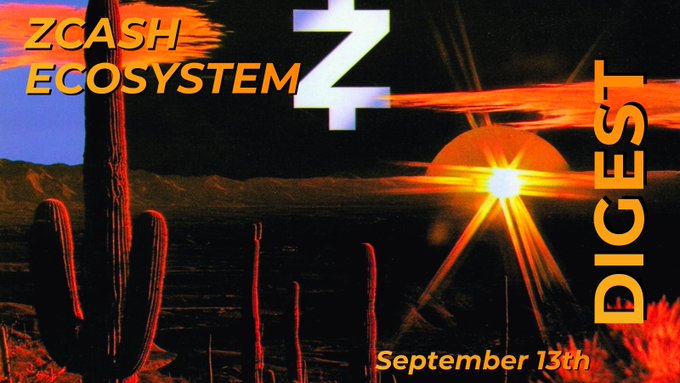A retro-style graphic with a desert sunset background featuring a cactus, displaying the text 'ZCASH ECOSYSTEM', a large 'Z' logo, 'DIGEST' in yellow, and the date 'September 13th'.