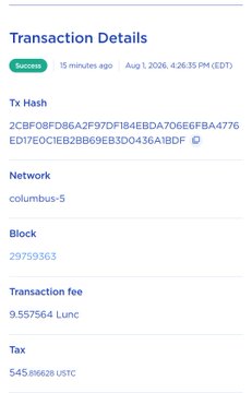 The image shows a successful transaction on the Columbus-5 network (Terra Classic), where a tax of **545.89628 USTC** was burned, with a transaction fee of **9.557564 LUNC** and block number **29759363**, confirming the USTC burn referenced in the post worth approximately $530.