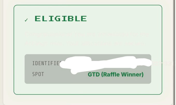 An "ELIGIBLE" status confirmation card displays "GTD (Raffle Winner)" next to a redacted identifier spot, indicating that the holder has successfully won and been approved for an ArclingsNFT whitelist (WL) spot through the raffle.