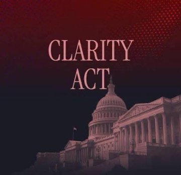 The image shows a graphic with the text "CLARITY ACT" displayed prominently in white serif font against a deep red background, featuring an illustration of the U.S. Capitol building at the bottom. This relates to the accompanying post about today's or tomorrow's vote on the Clarity Act, signaling an upcoming legislative decision in Congress.