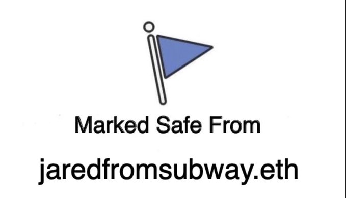 The image displays a blue flag icon with the text "Marked Safe From jaredfromsubway.eth," referencing a well-known MEV bot known for executing sandwich attacks on Ethereum. The image humorously suggests that encrypted mempools will protect users from being targeted by this notorious maximal extractable value bot.