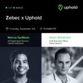 A promotional graphic for a Twitter/X Space titled "Zebec x Uphold," hosted by Marcus Swann (Founder of Zebec) and Simon Grunfeld (Uphold Crypto Lead), featuring their black-and-white headshots. The space focuses on the $ZBCN token in collaboration with Uphold, as indicated by the accompanying post.