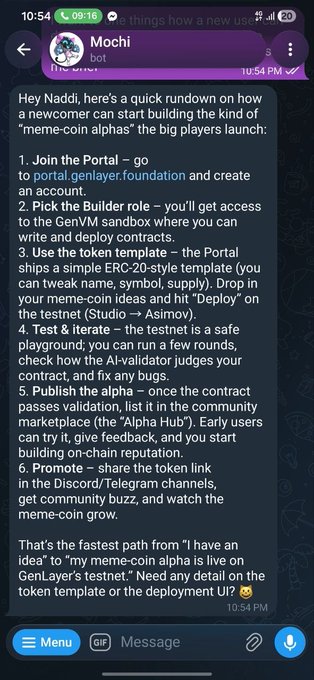 A mobile Telegram chat shows a bot named "Mochi" providing "Naddi" with a step-by-step guide on launching a meme-coin alpha on GenLayer, detailing six steps including joining the Portal at portal.genlayer.foundation, picking the Builder role, using an ERC-20 template on the Portal sandbox, testing on a testnet, publishing to the Alpha Hub, and promoting via Discord/Telegram. The conversation visually supports the post's claim by showing how the Mochi bot delivers a structured, role-based starting point for newcomers.