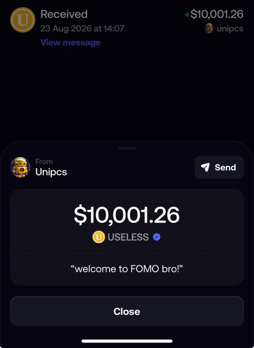 A screenshot of a digital wallet transaction showing a receipt of $10,001.26 in USELESS tokens from 'Unipcs', with a message reading 'welcome to FOMO bro!'.