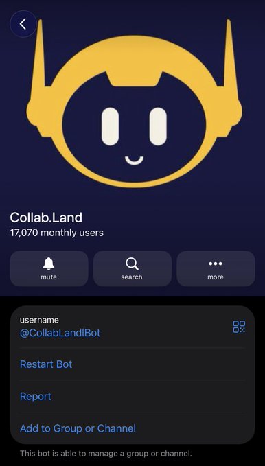 A screenshot of the Collab.Land Telegram bot profile showing 17,070 monthly users, with options to mute, search, or access more settings, including a note that "This bot is able to manage a group or channel." The image relates to the post's phishing scam alert, as Collab.Land is a known crypto authentication bot frequently impersonated by scammers to trick users into connecting their wallets and stealing funds.