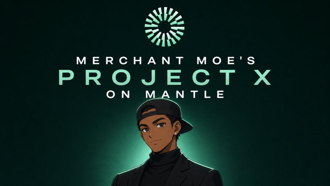 The image is a promotional graphic for "Merchant Moe's Project X on Mantle," featuring a stylized illustration of a character wearing a backwards cap and black turtleneck against a dark green background, with a circular logo above the bold title text. The graphic visually represents the Merchant Moe Project X campaign mentioned in the post, highlighting the 100,000 $MNT token reward program running on the Mantle network.