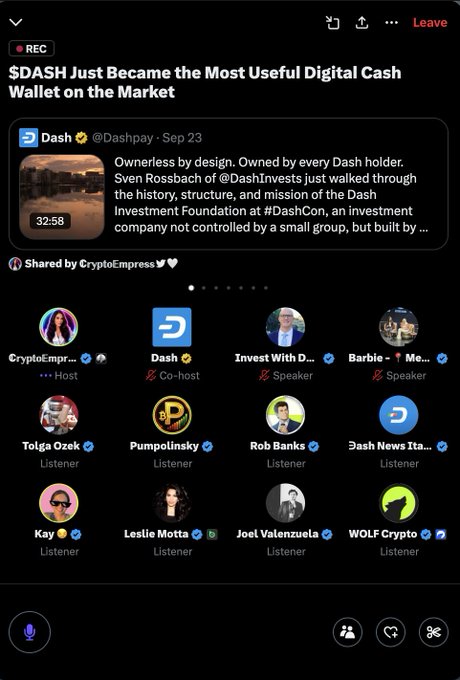 A screenshot of a live X (Twitter) Spaces recording titled '$DASH Just Became the Most Useful Digital Cash Wallet on the Market' featuring speaker Dash @Dashpay and host CryptoEmpress.