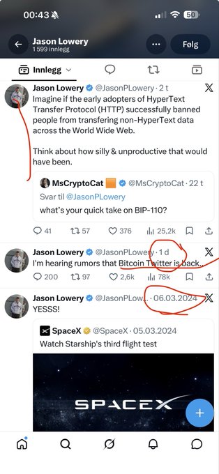 Twitter/X feed on mobile from 'Jason Lowery' (@JasonPLowery), with circled tweets joking 'I'm hearing rumors that Bitcoin Twitter is back' and 'YESSS!' alongside a SpaceX post about Starship's third flight test dated 05.03.2024.