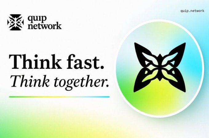 Quip Network branding graphic with a butterfly icon, tagline 'Think fast. Think together.', and the URL quip.network.