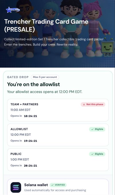 A mobile screenshot for the 'Trencher Trading Card Game (PRESALE)' showing a gated drop schedule with Team + Partners, Allowlist, and Public phases, connected to a verified Solana wallet.