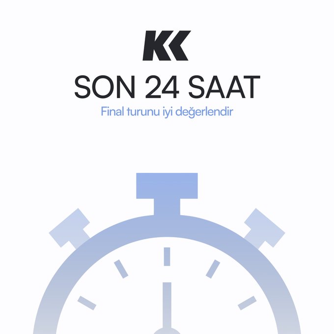A Turkish promotional graphic with 'KK' logo and text 'SON 24 SAAT' (Last 24 Hours) with subtitle 'Final turunu iyi değerlendir' (Make good use of the final round), featuring a stopwatch illustration.