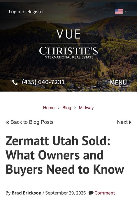 A webpage screenshot from Christie's International Real Estate titled 'Zermatt Utah Sold: What Owners and Buyers Need to Know' by Brad Erickson, dated September 29, 2026.