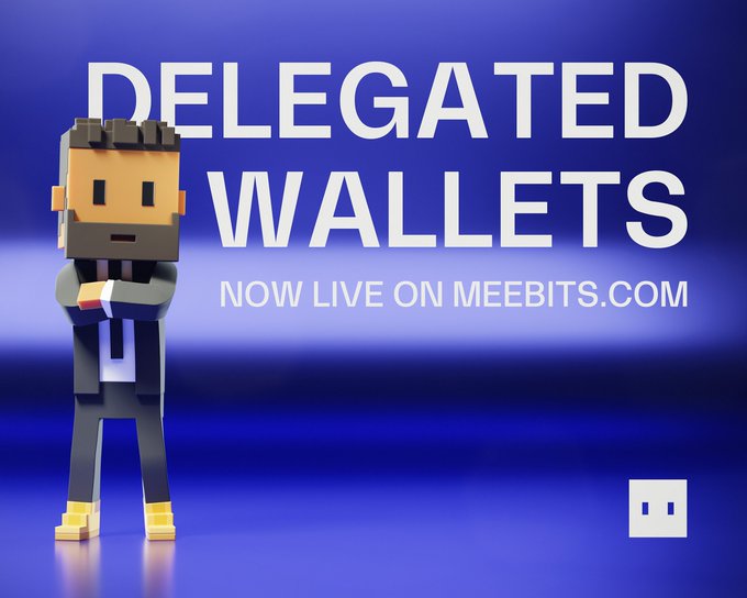 Promotional graphic with a 3D pixel-style character on a blue background announcing 'DELEGATED WALLETS NOW LIVE ON MEEBITS.COM'.