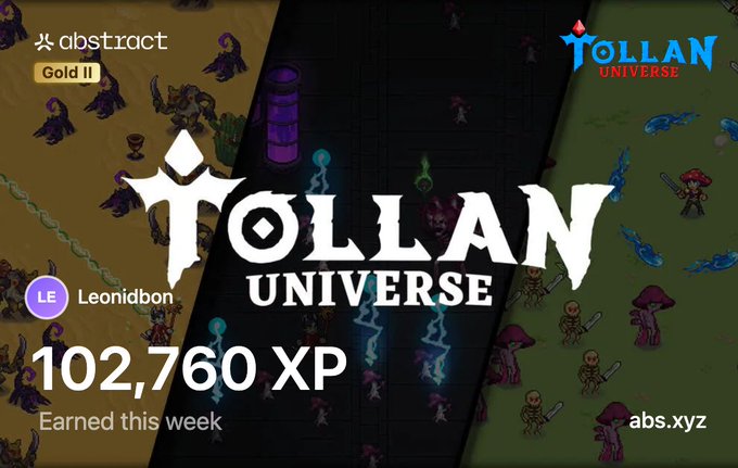 Tollan Universe promotional graphic showing user 'Leonidbon' at Gold II rank earning 102,760 XP this week.