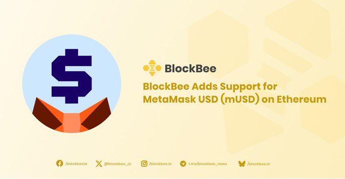 A promotional graphic from BlockBee announcing 'BlockBee Adds Support for MetaMask USD (mUSD) on Ethereum', featuring a large stylized dollar sign icon.