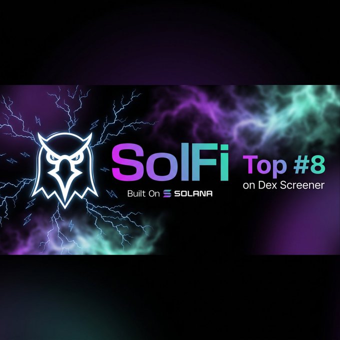 A promotional graphic for 'SolFi' featuring a neon owl logo with the text 'Built On SOLANA' and 'Top #8 on Dex Screener' against a colorful lightning background.