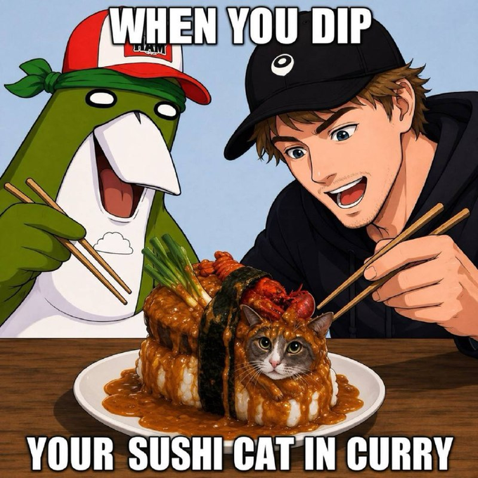 An anime-style meme showing a green duck character wearing a backwards 'PLAM' cap and a young man in a black cap eagerly holding chopsticks over a sushi roll, with a cat's face appearing in the sushi. The text reads 'WHEN YOU DIP YOUR SUSHI CAT IN CURRY'.