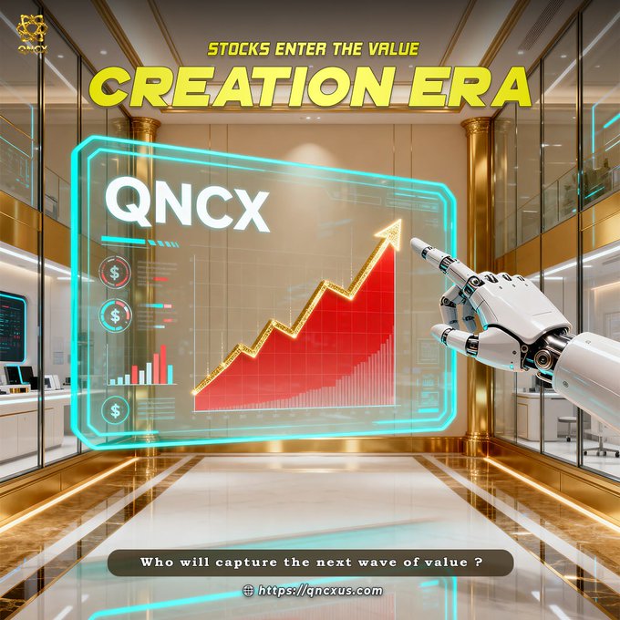 A futuristic golden-toned financial lobby features a robotic hand pointing to a holographic display showing the "QNCX" ticker with an upward red arrow chart, headlined "STOCKS ENTER THE VALUE — CREATION ERA," visually reinforcing the post's theme of tokenized stocks unlocking a new era of capital efficiency and value creation.