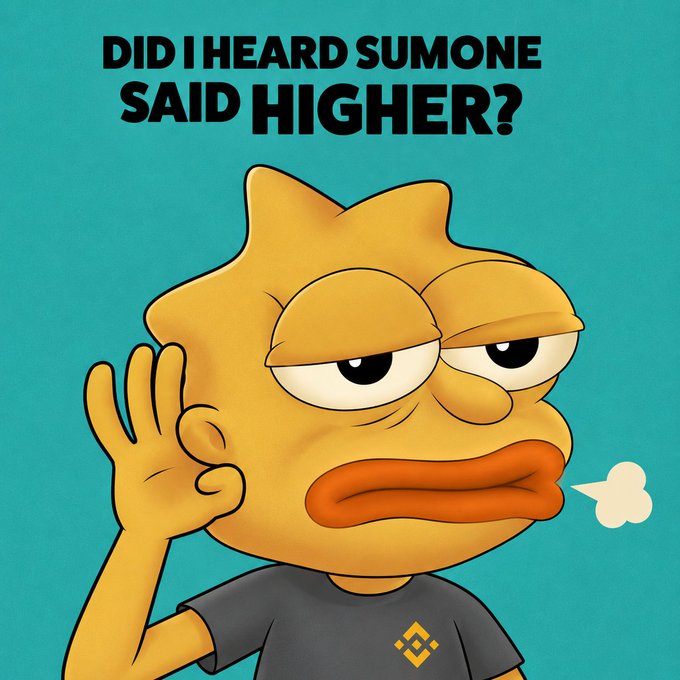 A cartoon fish character wearing a Binance t-shirt cups its hand to its ear with the text 'DID I HEARD SUMONE SAID HIGHER?'